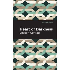 Heart of Darkness -- Joseph Conrad